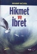 Cover-Bild zum Titel 'Hikmet Ve Ibret' von 'Ragip Güzel'