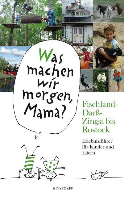 Was machen wir morgen, Mama? Fischland-Darß-Zingst bis Rostock - Kirsten Schielke, Birgit Vitense