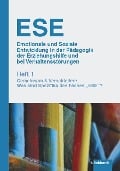 Cover-Bild zum Titel 'ESE Emotionale und Soziale Entwicklung in der Pädagogik der Erziehungshilfe und bei Verhaltensstörungen 1. Jahrgang (2019).' von ''
