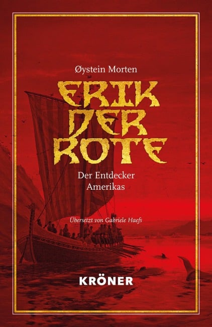 Erik der Rote - Øystein Morten