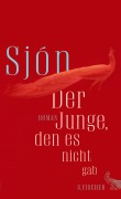 Cover-Bild zum Titel 'Der Junge, den es nicht gab' von 'Sjón'