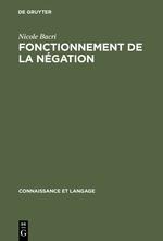 Fonctionnement de la négation - Nicole Bacri