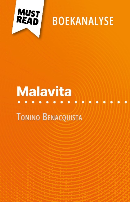 Malavita van Tonino Benacquista (Boekanalyse) - Ophélie Ruch