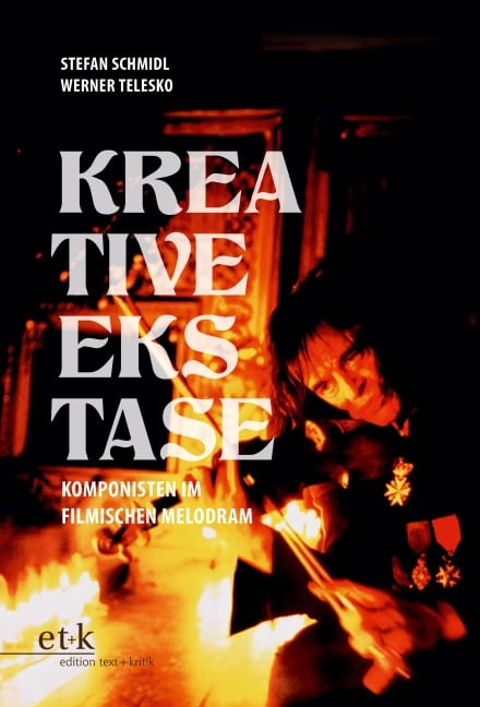 Kreative Ekstase - Stefan Schmidl, Werner Telesko
