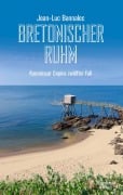 Cover-Bild zum Titel 'Bretonischer Ruhm' von 'Jean-Luc Bannalec'