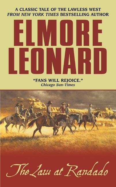 The Law at Randado - Elmore Leonard