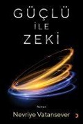 Cover-Bild zum Titel 'Güclü ile Zeki' von 'Nevriye Vatansever'