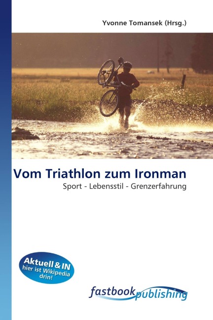 Vom Triathlon zum Ironman - 