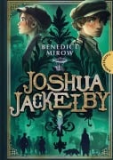 Cover-Bild zum Titel 'Joshua Jackelby' von 'Benedict Mirow'