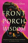 Cover-Bild zum Titel 'Front Porch Wisdom' von 'Froswa' Booker-Drew'