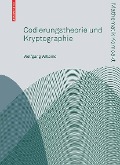 Cover-Bild zum Titel 'Codierungstheorie und Kryptographie' von 'Wolfgang Willems'