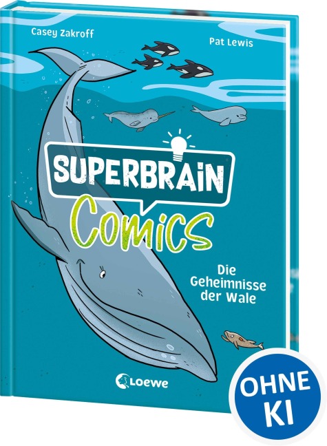 Superbrain-Comics - Die Geheimnisse der Wale - Casey Zakroff
