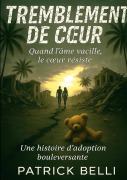 Cover-Bild zum Titel 'Tremblement de coeur' von 'Patrick Belli'