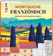 Wortsuche Französisch - Spielend leicht Sprache lernen - Eric Saunders