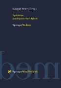 Cover-Bild zum Titel 'Spektrum psychiatrischer Arbeit' von ''
