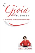 Cover-Bild zum Titel 'La Gioia del Business - Joy of Business Italian' von 'Simone A. Milasas'