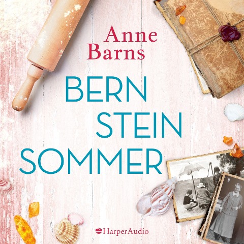 Bernsteinsommer (ungekürzt) - Anne Barns