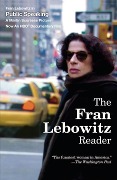 Cover-Bild zum Titel 'The Fran Lebowitz Reader' von 'Fran Lebowitz'