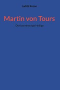 Cover-Bild zum Titel 'Martin von Tours' von 'Judith Rosen'
