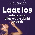 Laat los - Gijs Jansen