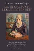 Cover-Bild zum Titel 'Die Suche nach der gelebten Zeit' von 'Barbara Smitmans-Vajda'