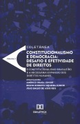 Constitucionalismo e Democracia - Américo Braga Júnior, Edson Roberto Siqueira Jr, João Emílio de Assis Reis