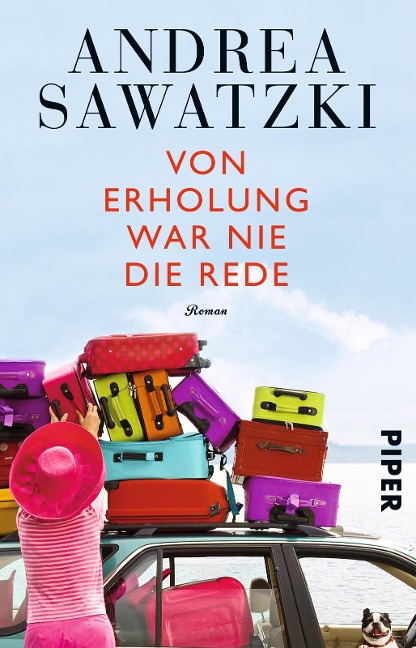 Von Erholung war nie die Rede - Andrea Sawatzki