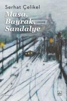 Masa, Bayrak, Sandalye - Serhat Celikel
