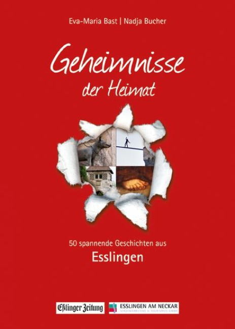 Esslingen- Geheimnmisse der Heimat - Eva-Maria Bast, Nadja Bucher