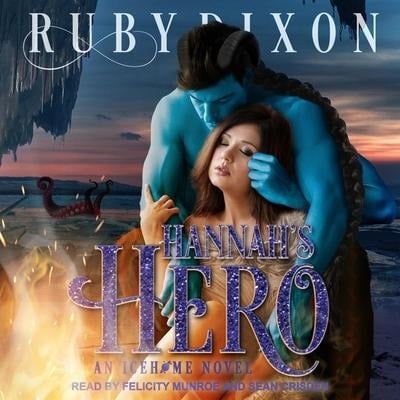 Hannah's Hero - Ruby Dixon