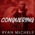 Conquering Lib/E - Ryan Michele