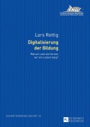 Cover-Bild zum Titel 'Digitalisierung der Bildung' von 'Lars Rettig'