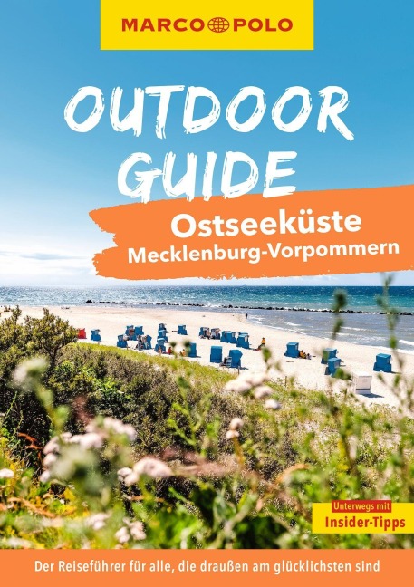 MARCO POLO OUTDOOR GUIDE Reiseführer Ostseeküste Mecklenburg-Vorpommern - Christine Lendt