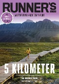 RUNNER'S WORLD 5 Kilometer unter 30 Minuten - Zykluslänge: 32 Tage - Runner`s World