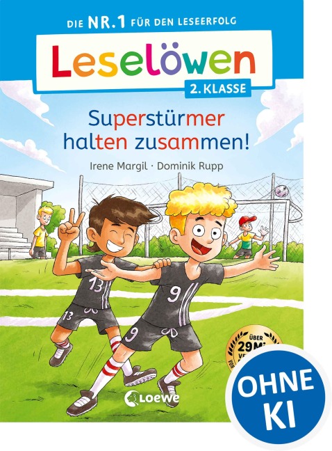 Leselöwen 2. Klasse - Superstürmer halten zusammen! - Irene Margil