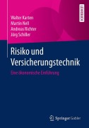 Cover-Bild zum Titel 'Risiko und Versicherungstechnik' von 'Walter Karten, Jörg Schiller, Andreas Richter, Martin Nell'