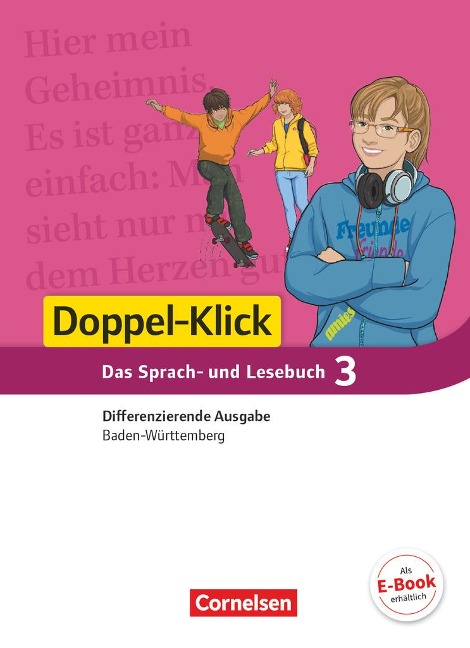 Doppel-Klick Band 3: 7. Schuljahr - Differenzierende Ausgabe Baden-Württemberg - Schülerbuch - Patricia Bolz, Henriette Dieterle, Annegret Doll, Michaela Koch, Kathrin Lang