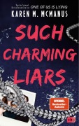 Cover-Bild zum Titel 'Such Charming Liars' von 'Karen M. McManus'
