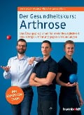 Cover-Bild zum Titel 'Der Gesundheitskurs: Arthrose' von 'Sven Bach, Patrick König, Michael König'