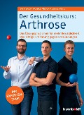Der Gesundheitskurs: Arthrose - Sven Bach, Patrick König, Michael König