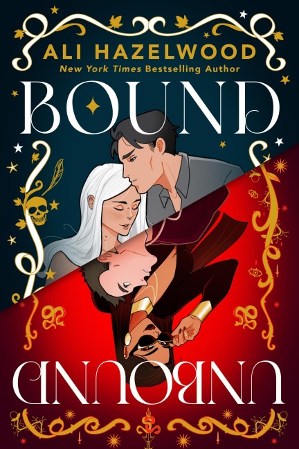Bound and Unbound - Ali Hazelwood