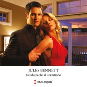 Cover-Bild zum Titel 'Del despacho al dormitorio' von 'Jules Bennett'
