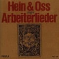 Cover-Bild zum Titel 'Hein & Oss singen Arbeiterlieder' von 'Hein & Oss'