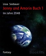 Cover-Bild zum Titel 'Jenny und Amorin Buch 1' von 'Lissa Seebauer'