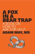 Cover-Bild zum Titel 'A Fox in a Bear Trap' von 'Adam May'