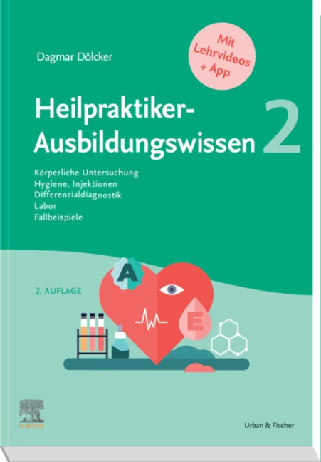Heilpraktiker-Ausbildungswissen 2 - Dagmar Dölcker