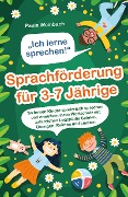 Cover-Bild zum Titel '"Ich lerne sprechen!" - Sprachförderung für 3-7 Jährige' von 'Paula Weinbach'