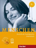 Menschen B1. Arbeitsbuch mit 2 Audio-CDs - Anna Breitsameter, Sabine Glas-Peters, Angela Pude