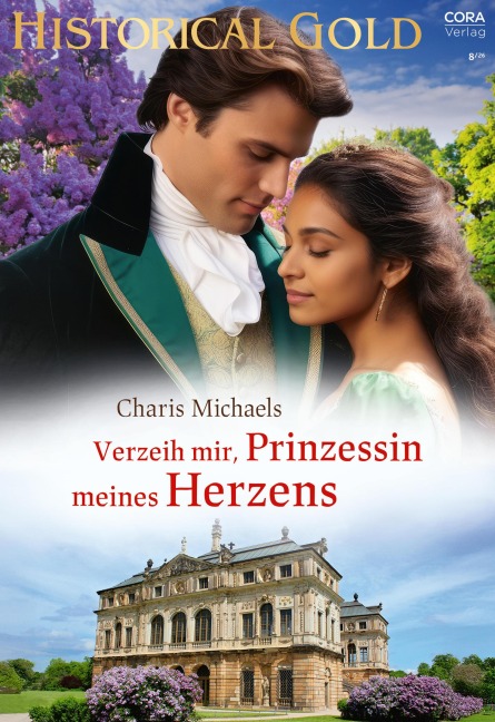 Verzeih mir, Prinzessin meines Herzens - Charis Michaels