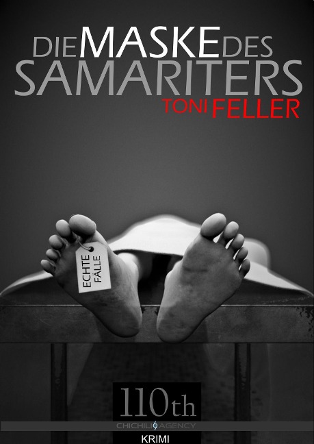 Die Maske des Samariters - Toni Feller